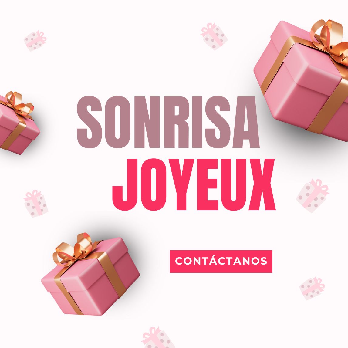 Sonrisa Joyeux